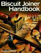 Biscuit joiner handbook