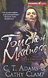 Touch of madness