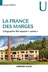 La France des marges : géographie des espaces... by Samuel Depraz