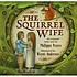 The squirrel wife por Philippa Pearce