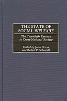The state of social welfare : the twentieth century in cross-national review