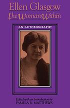 The woman within : an autobiography