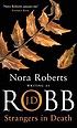 Strangers in death por J  D Robb