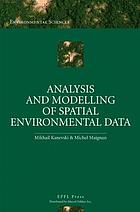 Analysis and modelling of spatial environmental data