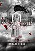 Anna dressed in blood 著者：  Kendare Blake 