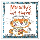 Macavity's not there! : a lift-the-flap book