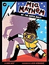Mia Mayhem vs. the super bully by Kara West