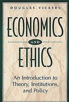 Economics and ethics : an introduction to theory, institutions, and policy