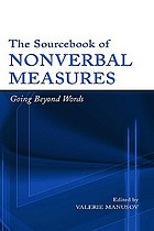 The sourcebook of nonverbal measures : going beyond words