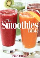 The smoothies bible