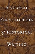 A global encyclopedia of historical writing