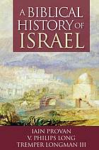 A biblical history of Israel