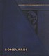 Bonevardi : chasing shadows, constructing art 著者：  Dore Ashton 