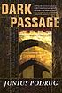 Dark passage