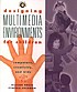 Designing multimedia environments for children 著者：  Allison Druin 