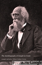 The autobiography of Joseph Le Conte;