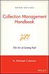 Collection management handbook : the art of getting paid