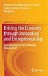 Driving the economy through innovation and entrepreneurship... by Indian Institute of Science, Bangalore. Department of Management Studies.