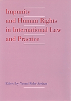 Impunity and human rights in international law and practice