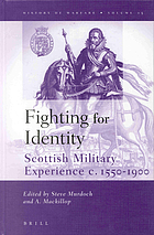 Fighting for identity : Scottish military experience c. 1550-1900