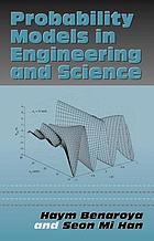 Probability models in engineering and science