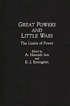 Great powers and little wars : the limits of power
