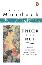 Under the net, a novel.
