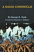 A Sioux chronicle. 著者：  George E Hyde 