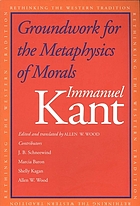 Groundwork for the metaphysics of morals