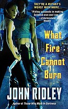 What fire cannot burn