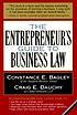 The entrepreneur's guide to business law