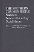 The Southern common people : studies in nineteenth-century social history