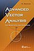 Advanced vector analysis for scientists and engineers
