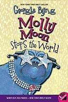 Molly Moon stops the world