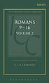 A critical and exegetical commentary on the Epistle... de Charles Ernest Burland Cranfield