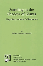 Standing in the shadow of giants : plagiarists, authors, collaborators