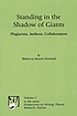 Standing in the shadow of giants : plagiarists,... 著者：  Rebecca Moore Howard 