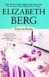 True to form von Elizabeth Berg