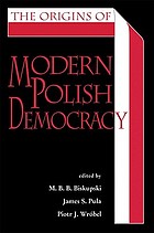 The origins of modern Polish democracy