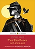 The red badge of courage door Stephen Crane