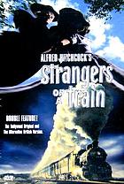 Alfred Hitchcock's Strangers on a train