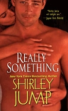 Really something