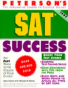 SAT successSAT success : Peterson's study guide to English and math skills for college entrance examinations