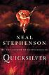 Quicksilver von Neal Stephenson