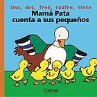 Mamá Pata cuenta a sus pequeños
