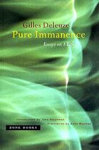 Pure immanence : essays on a life