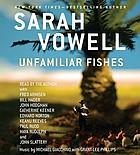 Unfamiliar fishes