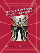 The role of the library in the first college year