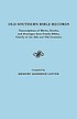 Old Southern Bible records : transcriptions of... by Memory Lee Alldredge Lester