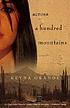 Across a hundred mountains : a novel by  Reyna Grande 